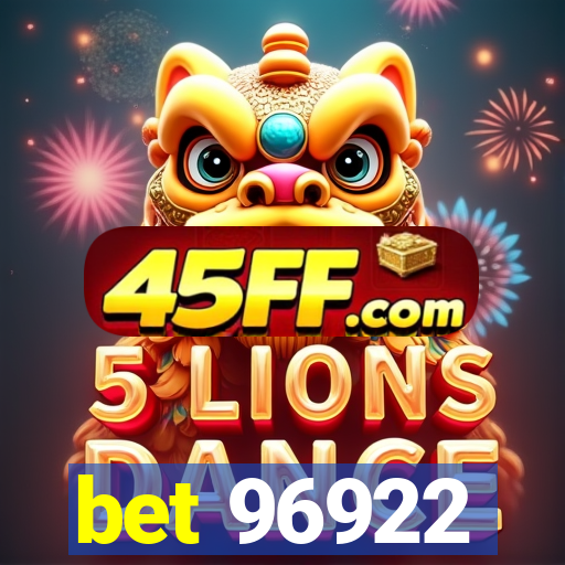 bet 96922